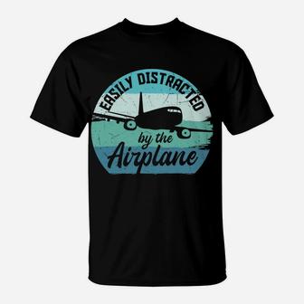 Vintage Easily Distract By The Airplane Pilot Job T-Shirt - Seseable