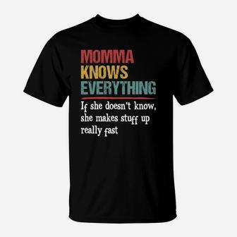 Vintage Momma Knows Everything Quote Black T-Shirt - Seseable