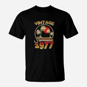 Vintage Sept 1977 Classic Birthday Vacation Gift T-Shirt - Seseable