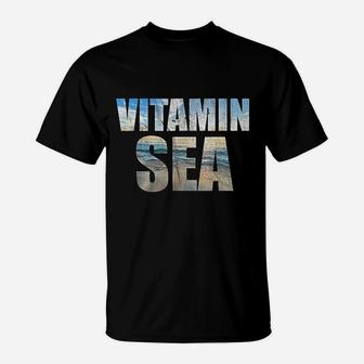 Vitamin Sea Sailing Cruise Ship Sea Beach Summer T-Shirt - Seseable