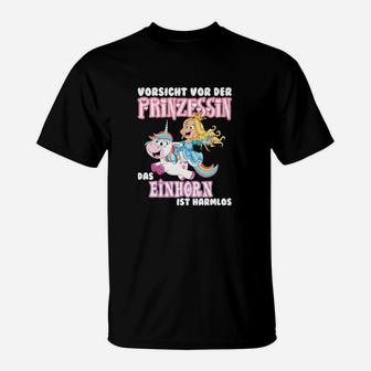 Vorsicht Prinzessin Mit Einhorn T-Shirt - Seseable