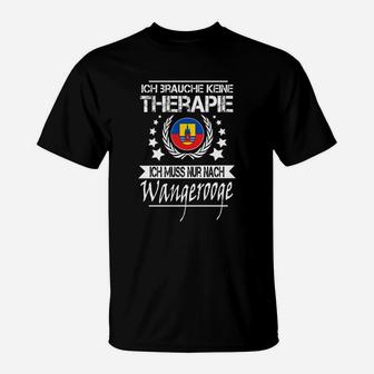 Wangerooge-Insel T-Shirt mit Spruch - Für Nordsee-Liebhaber - Seseable