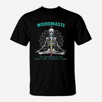 Weirdmaste Meditation Yoga Definition Funny Skeleton Yoga T-Shirt - Seseable