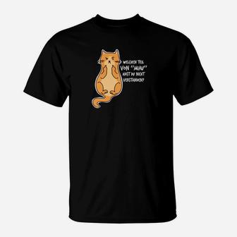 Welchen Teil Von miau Hast Du T-Shirt - Seseable