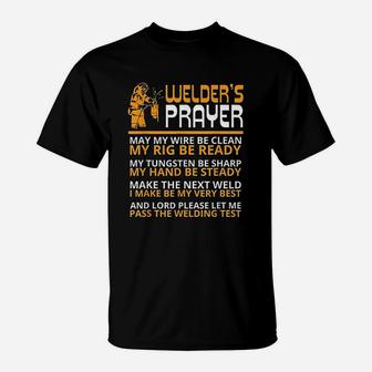 Weld Funny Welder Prayer Funny Welding Welders Gift T-Shirt - Seseable