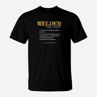 Welder Definition Job Humor Dad Daddy Wizard Joke Shirt T-Shirt - Seseable