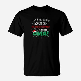 Wer Braucht Schon Den Weihnachtsmann T-Shirt - Seseable