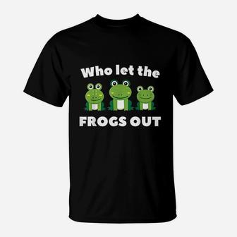 Who Let The Frogs Out Kids Preschool Frog Squad Frog Lover T-Shirt - Seseable