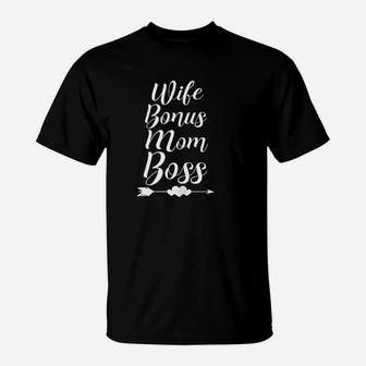 Wife Bonus Mom Boss Step Mother Gift T-Shirt - Seseable