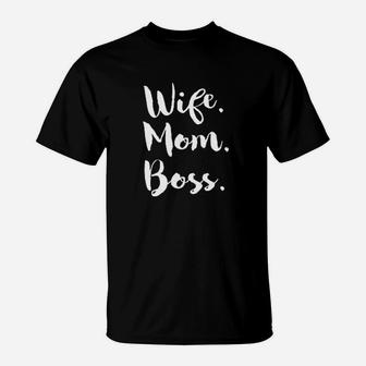 Wife Mom Boss Funny Saying Fitness Gym T-Shirt - Seseable