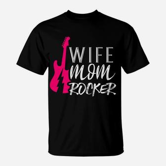 Wife Mom Rocker Amazing All Around Mother Mommy T-Shirt - Seseable