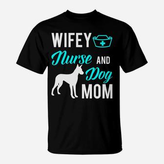 Wifey Nurse Dog Mom Cute Mothers Day Nurse T-Shirt - Seseable