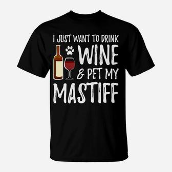 Wine And Mastiff For Mastiff Dog Mom T-Shirt - Seseable
