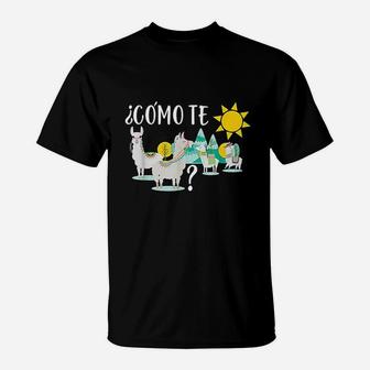 Women Llama Como Te Llamas Funny Spanish Teacher Gift T-Shirt - Seseable