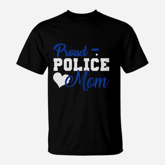 Women Proud Police Mom Thin Blue Line Police Officer Mom T-Shirt - Seseable