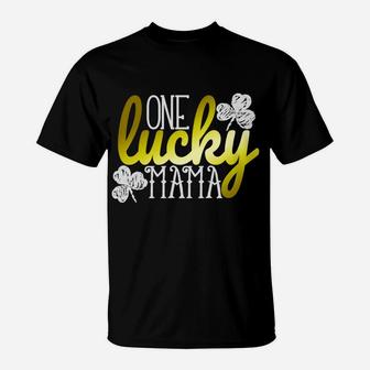 Womens One Lucky Mama St Patricks Day T-Shirt - Seseable
