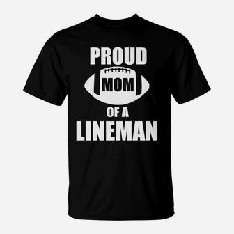 Womens Proud Mom Of A Lineman Cute Football Mama Gift T-Shirt - Seseable