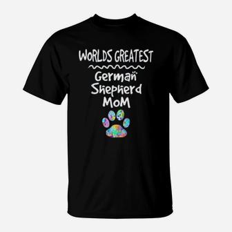 Worlds Greatest German Shepherd Mom Cute Paws Dog Print Gift T-Shirt - Seseable