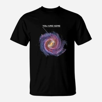 You Are Here Astronomy Milky Way Solar System Galaxy Space T-Shirt - Seseable