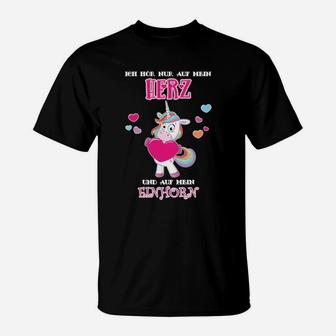 ❤Ith Hör Nur Auf Mein Herz❤ Einhorn T-Shirt - Seseable