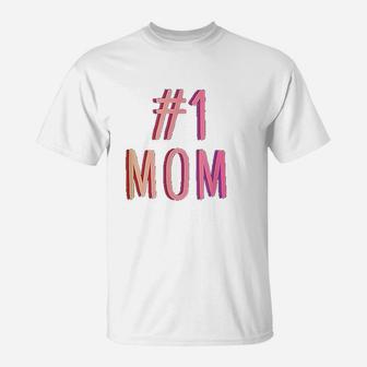 1 Mom Best Mom Ever Worlds Best Mom Cute Mothers Day Gift T-Shirt - Seseable