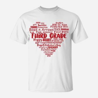 3rd Grade Teacher Valentine Heart Gift Third Grade T-Shirt - Seseable