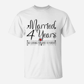 4th Wedding Anniversary Gifts For Her Just Married 4 Years T-Shirt | Seseable CA