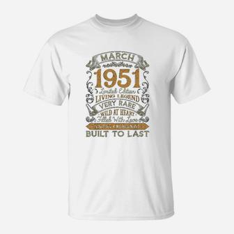 71st Birthday Gift 71 Years Old Retro Vintage March 1951 T-Shirt - Seseable
