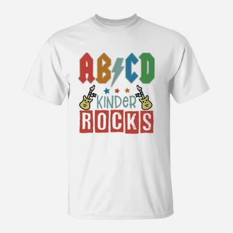 Abcd Kinder Rocks - Cute Gift For Kindergarten Teacher T-Shirt - Seseable