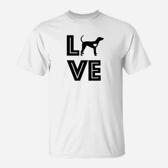 All You Need Treeing Walker Coonhound Dog Lover Gift G002583 T-Shirt - Seseable