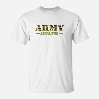 Army Boyfriend Proud Army Boyfriend, best friend gifts T-Shirt - Seseable