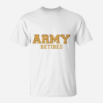 Army Retired Gold T-Shirt - Seseable
