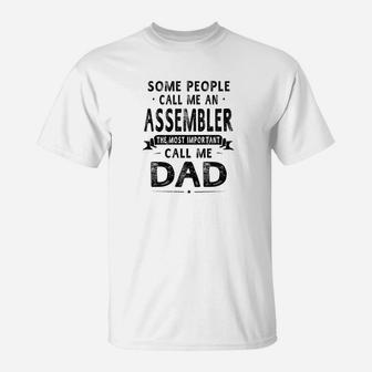 Assembler Dad Fathers Day Gifts Father Daddy T-Shirt
