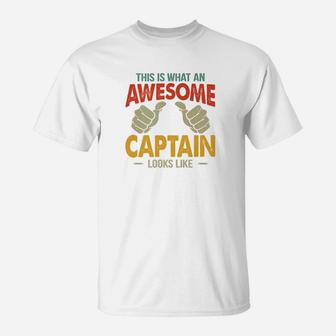 Awesome Papa This Is What An Awesome Captain Looks T-Shirt - Seseable
