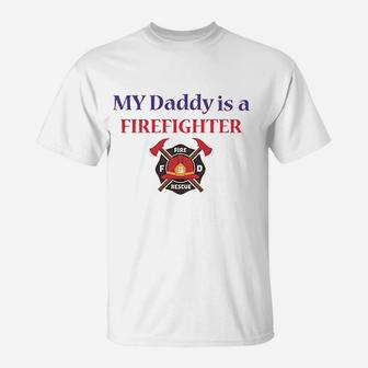 Baby Bodysuit My Daddy Is A Firefighter Fireman Dad T-Shirt - Seseable