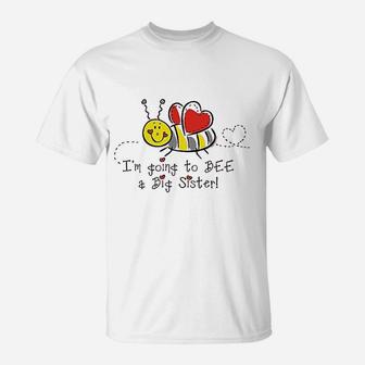 Bee Future Big Sister, gifts for sister, sister gifts, gift ideas for sister T-Shirt - Seseable