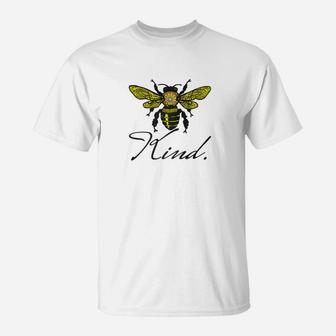 Bee Kind Conservation Kindness Anti Bullying Teacher T-Shirt - Seseable