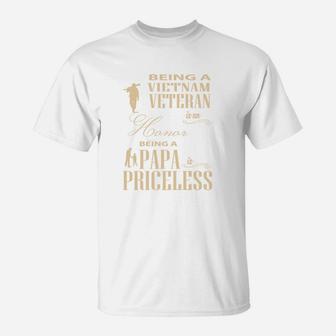 Being Vietnam Veteran Is An Honor Papa Is Priceless T-Shirt - Seseable