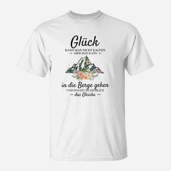 Bergliebhaber T-Shirt Glück in den Bergen, Spruch Shirt Weiß - Seseable