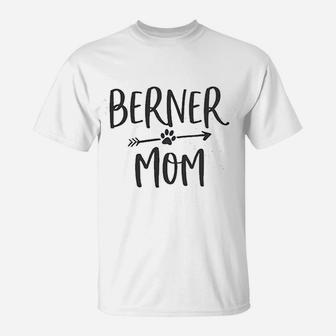 Berner Mom Cute Bernese Mountain Dog T-Shirt - Seseable