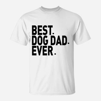 Best Dog Dad Evers T-Shirt - Seseable