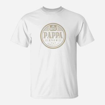 Best Pappa Ever Grandfather Dad Father Day Gift Men T-Shirt - Seseable