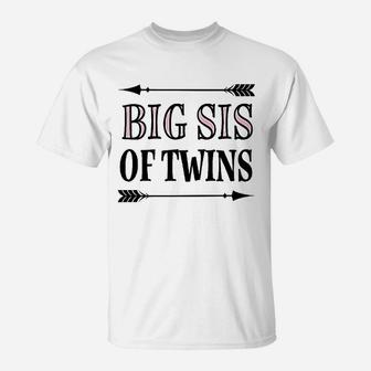 Big Sis Of Twins Sister, sister presents T-Shirt - Seseable