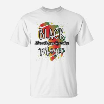 Black History Month Black Clinical Nurse Specialist Magic Proud African Job Title T-Shirt - Seseable