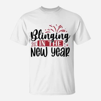 Blinging in the New Year New Year Crew 2022 T-Shirt - Seseable