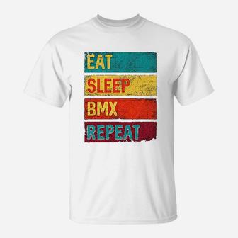 Bmx Biking Motocross Eat Sleep Bmx Repeat T-Shirt - Seseable
