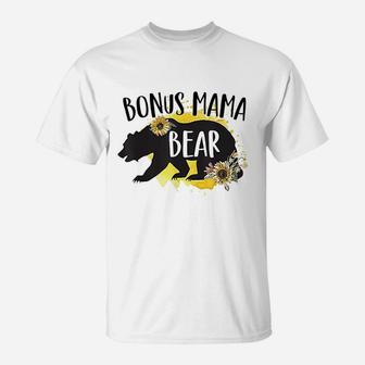 Bonus Mama Bear Sunflower Best Stepmom Ever Stepmother Bears T-Shirt - Seseable