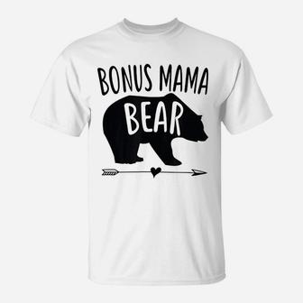Bonus Mama Mom Bear Stepmom Mothers Day Gift T-Shirt - Seseable