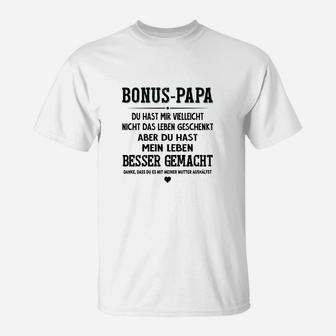 Bonus Papa T-Shirt Dankbarkeitsspruch, Lebensverbesserer Tee - Seseable