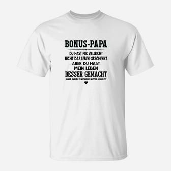 Bonus-Papa Wertschätzendes Spruch T-Shirt, Liebevolle Botschaft - Seseable